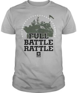 Army Full Battle Rattle Tshirt