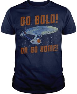 Star Trek Go Bold Tshirt