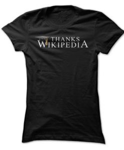 Thanks Wikipedia T Shirt