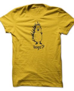 Hugs?  T-Shirt
