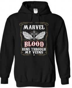 Marvel Blood Runs Through My Veins Hoodie