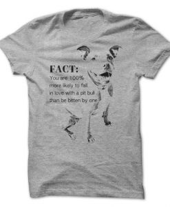 Pit Bull Fact Tshirt